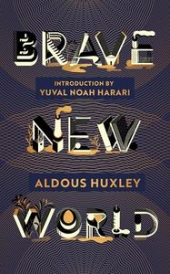 Brave New World di Aldous Huxley edito da Vintage Publishing