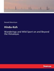 Hindu-Koh di Donald Macintyre edito da hansebooks