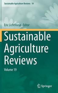 Sustainable Agriculture Reviews edito da Springer International Publishing