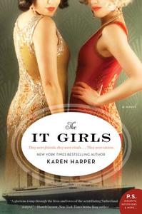 The It Girls di Karen Harper edito da HarperCollins Publishers Inc
