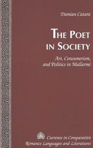 The Poet in Society di Damian Catani edito da Lang, Peter