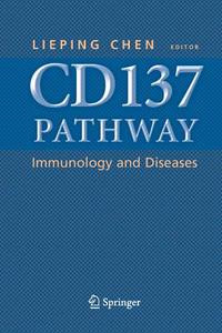 CD137 Pathway: Immunology and Diseases edito da Springer US