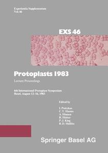 Protoplasts 1983 di Harms, Hinnen, Hütter, King, Potrykus, Shillito edito da Birkhäuser Basel