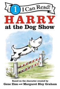 Harry at the Dog Show di Gene Zion edito da HARPERCOLLINS