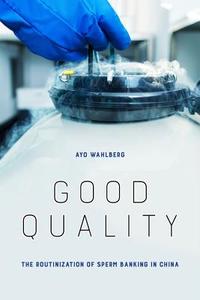 Good Quality di Ayo Wahlberg edito da University of California Press