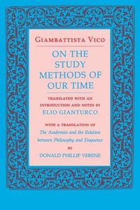 On the Study Methods of Our Time di Giambattista Vico edito da Cornell University Press