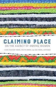 Claiming Place edito da University of Minnesota Press