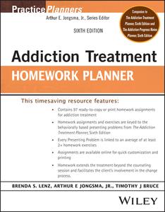 Addiction Treatment Homework Planner, Sixth Editio N di Lenz edito da John Wiley & Sons Inc