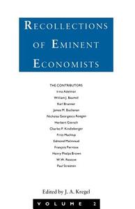 Recollections of Eminent Economists edito da Palgrave Macmillan