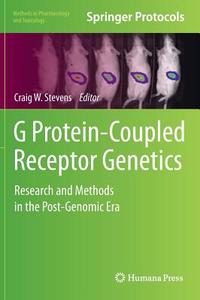 G Protein-Coupled Receptor Genetics edito da Humana Press