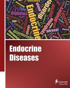 Endocrine Diseases di Iconcept Press edito da Iconcept Press