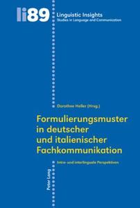 Formulierungsmuster in deutscher und italienischer Fachkommunikation edito da Lang, Peter