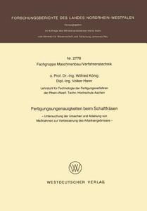 Fertigungsungenauigkeiten beim Schaftfräsen di Wilfried König edito da VS Verlag für Sozialwissenschaften