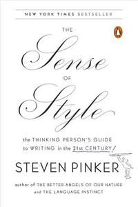 The Sense of Style di Steven Pinker edito da Penguin LCC US