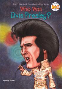 Who Was Elvis Presley? di Geoff Edgers edito da Turtleback Books