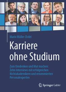 Karriere ohne Studium di Mario Müller-Dofel edito da Gabler, Betriebswirt.-Vlg