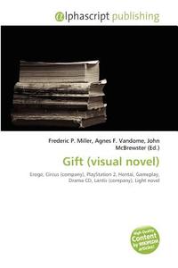 Gift (visual Novel) edito da Vdm Publishing House