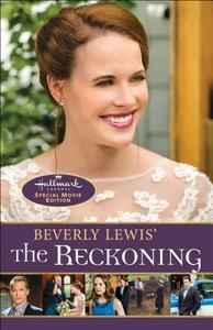 Beverly Lewis' The Reckoning di Beverly Lewis edito da Baker Publishing Group
