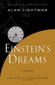 Einstein's Dreams di Alan Lightman edito da VINTAGE