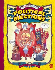 Political Elections di Davis Worth Miller, Katherine McLean Brevard edito da Graphic Library