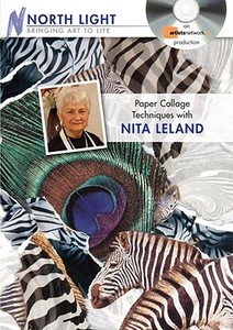 Paper Collage Techniques With Nita Leland di Nita Leland edito da F&w Publications Inc