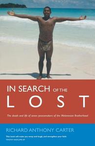 In Search of the Lost di Richard Carter edito da Canterbury Press