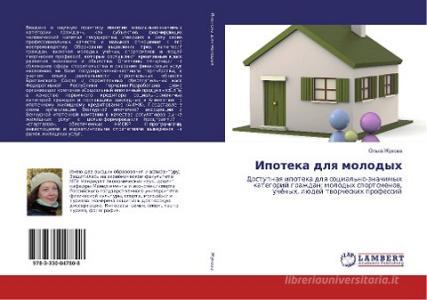 Ipoteka dlya molodyh di Ol'ga Zhukova edito da LAP Lambert Academic Publishing