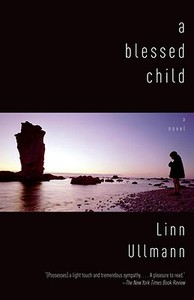 A Blessed Child di Linn Ullmann edito da ANCHOR