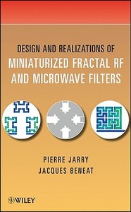 Miniaturized Fractal RF di Jarry, Beneat edito da John Wiley & Sons