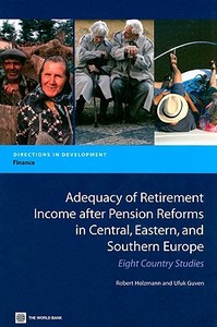 Holzmann, R:  Adequacy of Retirement Income after Pension Re di Robert Holzmann edito da World Bank Group Publications
