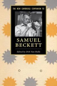 The New Cambridge Companion to Samuel Beckett edito da Cambridge University Press