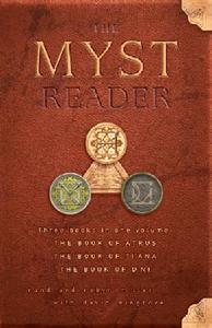 The Myst Reader di Rand Miller, Robyn Miller edito da Hyperion Books