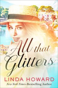 All That Glitters di Linda Howard edito da OPEN ROAD MEDIA ROMANCE
