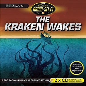 The Kraken Wakes edito da BBC Audiobooks