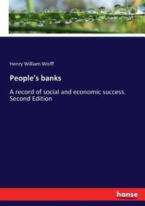 People's banks di Henry William Wolff edito da hansebooks