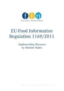 EU-Food Information Regulation 1169/2011 edito da Books on Demand