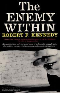 The Enemy Within Robert F. Kennedy di Robert F Kennedy edito da Ishi Press