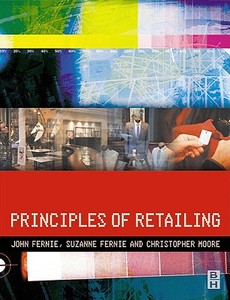 Principles of Retailing di John Fernie edito da Society for Neuroscience