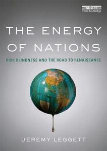 The Energy of Nations di Jeremy Leggett edito da Routledge