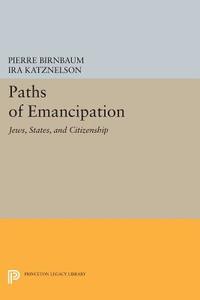 Paths of Emancipation edito da Princeton University Press