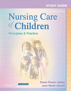 Study Guide For Nursing Care Of Children di Anne-Marie Kiehne, Christine M. Rosner edito da Elsevier - Health Sciences Division