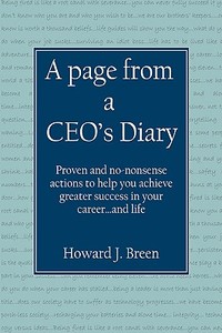 A Page from a CEO's Diary di Howard Breen edito da AUTHORHOUSE