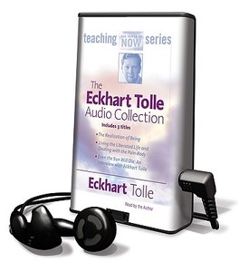 The Eckhart Tolle Audio Collection [With Earphones] di Eckhart Tolle edito da Findaway World