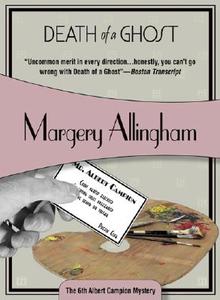 Death of a Ghost di Margery Allingham edito da Felony & Mayhem