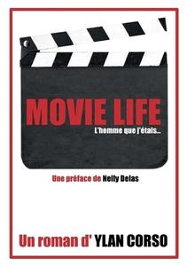 Movie Life di Ylan Corso edito da Books on Demand