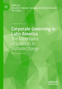 Corporate Governing in Latin America edito da Springer International Publishing