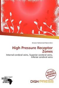 High Pressure Receptor Zones edito da Dign Press