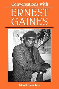Conversations with Ernest Gaines di Ernest J. Gaines edito da University Press of Mississippi