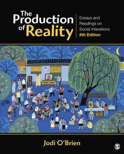 The Production of Reality di Jodi O'Brien edito da SAGE Publications, Inc
