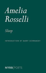 To Sleep di Amelia Rosselli edito da NEW YORK REVIEW OF BOOKS